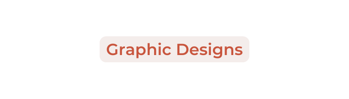 Graphic Designs